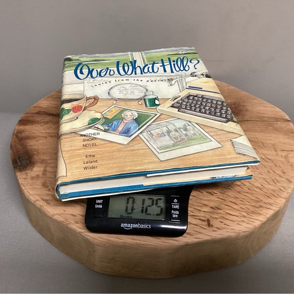 “3/$15” - Over What Hill? (notes from the pasture) Hardback/Effie Leland Wilder - Picture 11 of 11